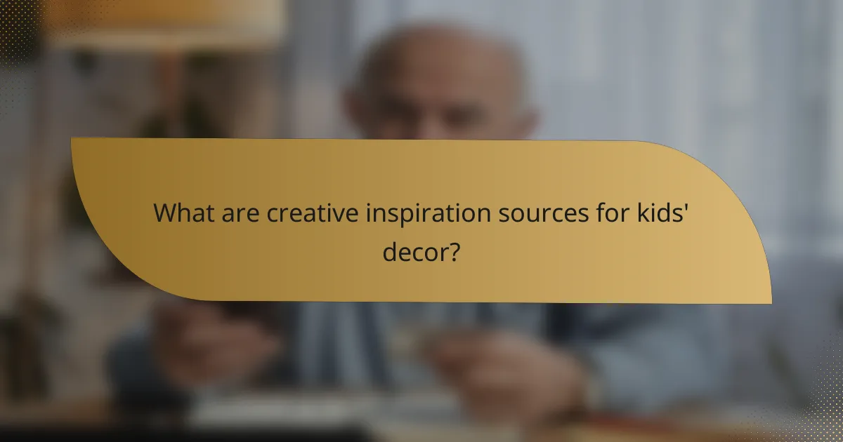 What are creative inspiration sources for kids' decor?